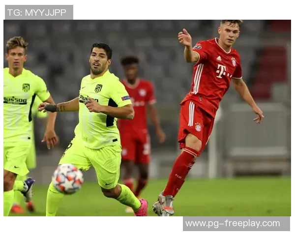 国王杯精彩对决马竞逆转拜仁上演绝妙进球盛宴